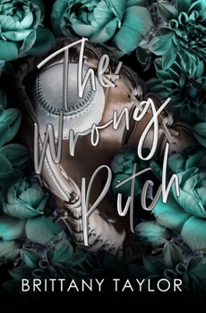 Paperback The Wrong Pitch: An Enemies-to-Lovers Roommate Sports Romance Book