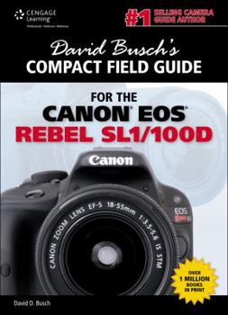 Spiral-bound David Busch's Compact Field Guide for the Canon EOS Rebel SL1/100D Book
