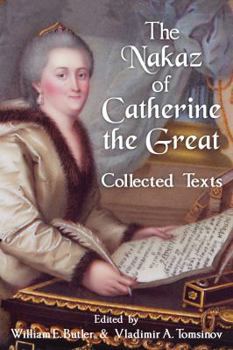 Paperback The Nakaz of Catherine the Great: Collected Texts. Book