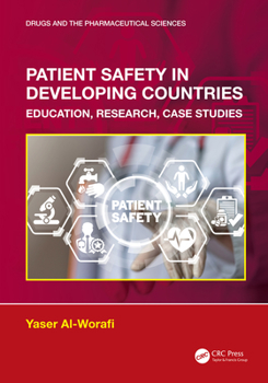 Hardcover Patient Safety in Developing Countries: Education, Research, Case Studies Book