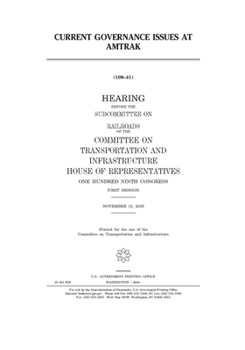 Paperback Current governance issues at Amtrak Book