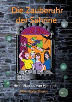 Paperback Die Zauberuhr der Sahrine [German] Book