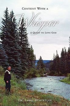 Paperback Content With a Whisper: A Quest to Love God Book