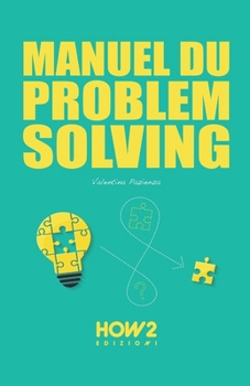 Paperback Manuel Du Problem Solving [French] Book