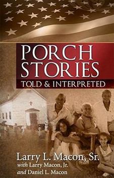 Paperback Porch Stories: Told and Interpreted Book