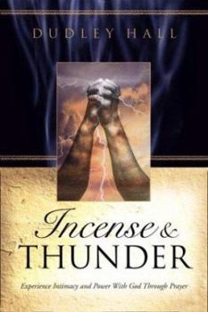 Paperback Incense and Thunder Book