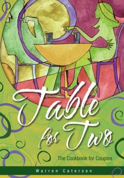 Paperback Table for Two - The Cookbook for Couples Book
