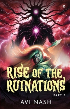 Paperback Rise of the Ruinations (Essence Guild Series) Part B Book