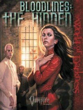 Vampire: The Requiem: Bloodlines: The Hidden (nWOD) - Book  of the New World of Darkness