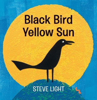 Board book Black Bird Yellow Sun Book