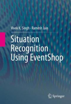 Hardcover Situation Recognition Using Eventshop Book