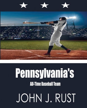 Paperback Pennsylvania's All-Time Baseball Team Book