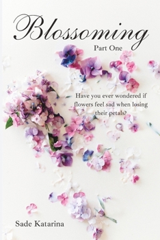 Paperback Blossoming A Novel Book