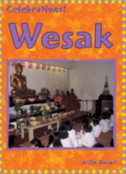Hardcover Celebrations: Wesak (Celebrations) Book