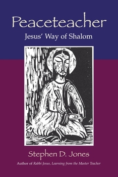 Paperback Peaceteacher Jesus' Way of Shalom Book