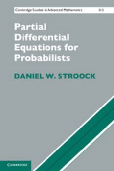 Paperback Partial Differential Equations for Probabilists Book