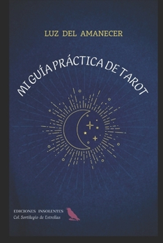 Paperback Mi Guía Práctica de Tarot [Spanish] Book