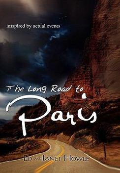 Paperback The Long Road to Paris Book