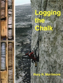 Hardcover Logging the Chalk Book