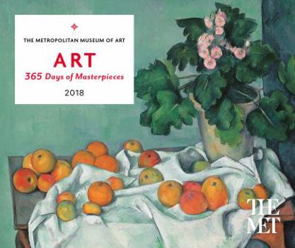 ART: 365 Days of Masterpieces 2018 Desk Calendar