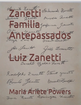 Paperback Zanetti Familia Antepassados [Portuguese] Book