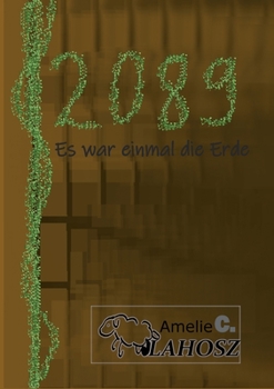 Paperback 2089: es war einmal die Erde [German] Book