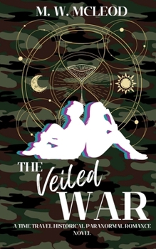 The Veiled War