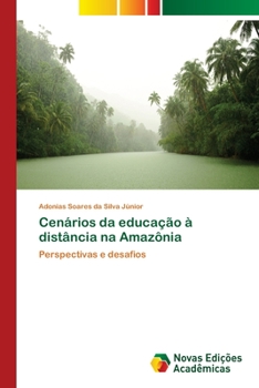 Paperback Cenários da educação à distância na Amazônia [Portuguese] Book