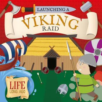 Hardcover Launching a Viking Raid Book