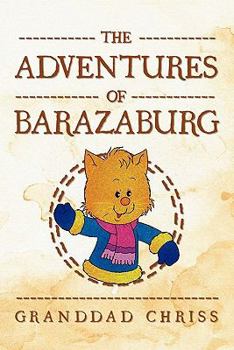 Paperback The Adventures of Barazaburg Book