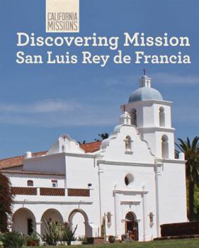 Library Binding Discovering Mission San Luis Rey de Francia Book