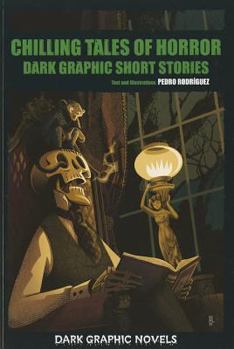 Paperback Chilling Tales of Horror: Dark Graphic Short Stories Book