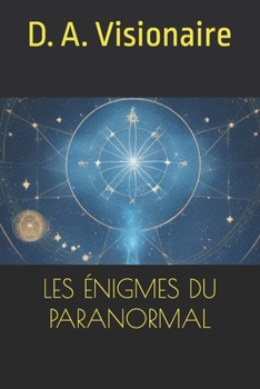 Paperback Les Énigmes Du Paranormal [French] Book