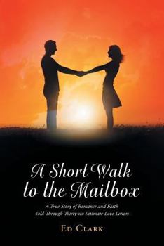 Paperback A Short Walk to the Mailbox Book