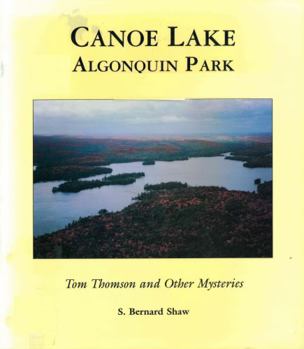 Perfect Paperback Canoe Lake Algonquin Park Book