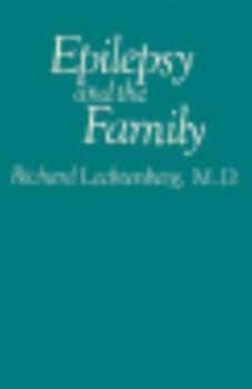 Paperback Epilepsy and the Family: First Edition Book