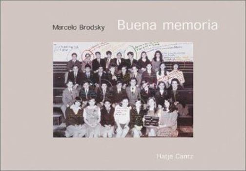 Hardcover Marcelo Brodsky: Buena Memoria Book