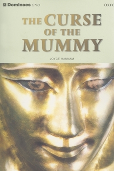 Dominoes: Level 1: 400 Word Vocabulary The Curse of the Mummy (Dominoes)