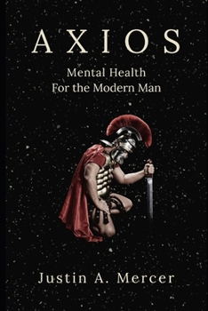 Paperback Axios; Mental Health for the Modern Man Book