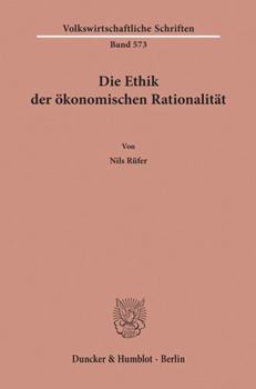 Paperback Die Ethik Der Okonomischen Rationalitat [German] Book