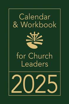 Calendar Calendar & Workbook for Church Leaders 2025 Book