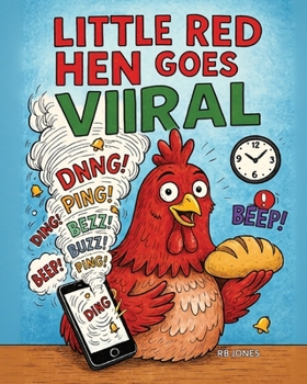 Paperback The Little Red Hen Goes Viral Book