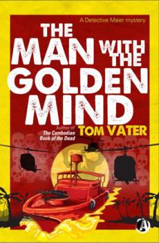 The Man With the Golden Mind - Book #2 of the Detective Maier Mystery