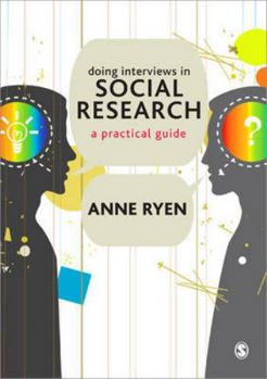 Paperback Doing Interviews in Social Research: A Practical Guide Book