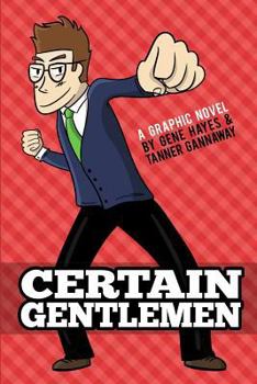Paperback Certain Gentlemen: A Graphic Novel Book