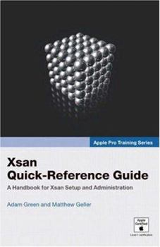 Paperback Xsan Quick-Reference Guide Book