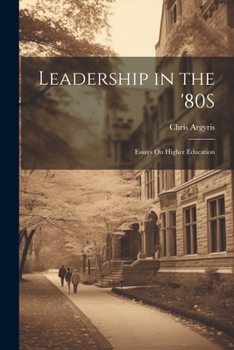 Paperback Leadership in the '80S: Essays On Higher Education Book
