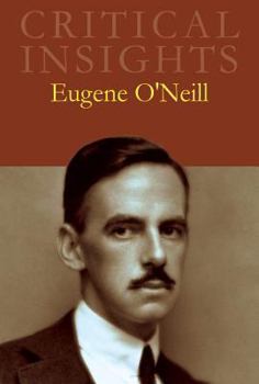 Hardcover Critical Insights: Eugene O'Neill: Print Purchase Includes Free Online Access Book