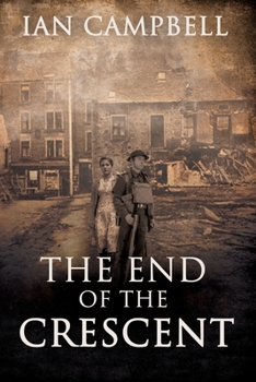 Paperback The End of the Crescent Book