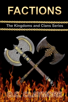 Paperback Factions: The Kingdoms and Clans Series Book